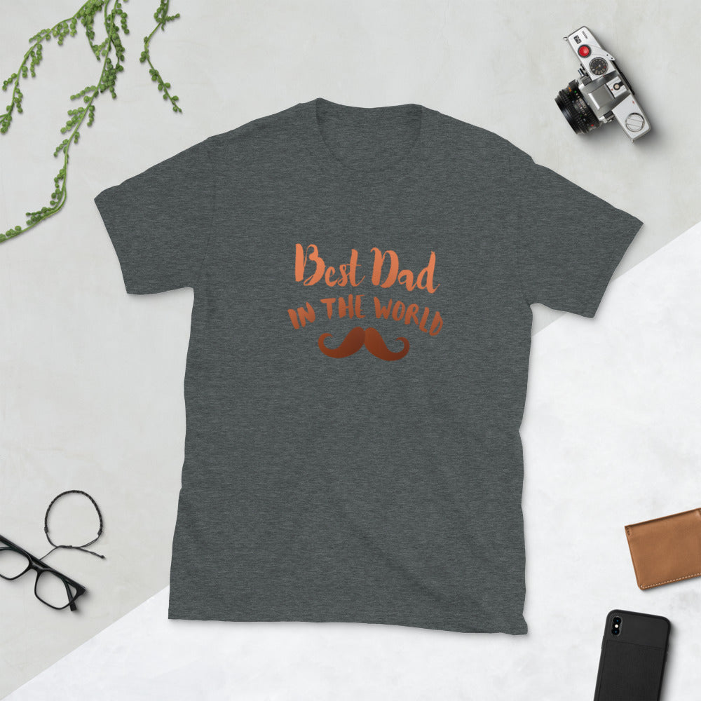 Father's Day Gift Best Dad in the World T-Shirt-Sleeve Unisex T-Shirt