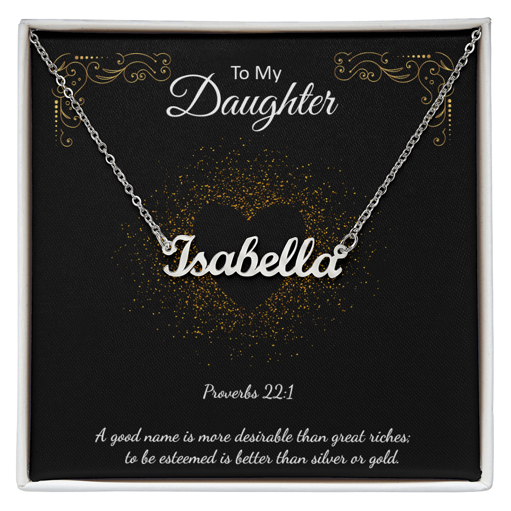 Custom Name Necklace To My Daughter