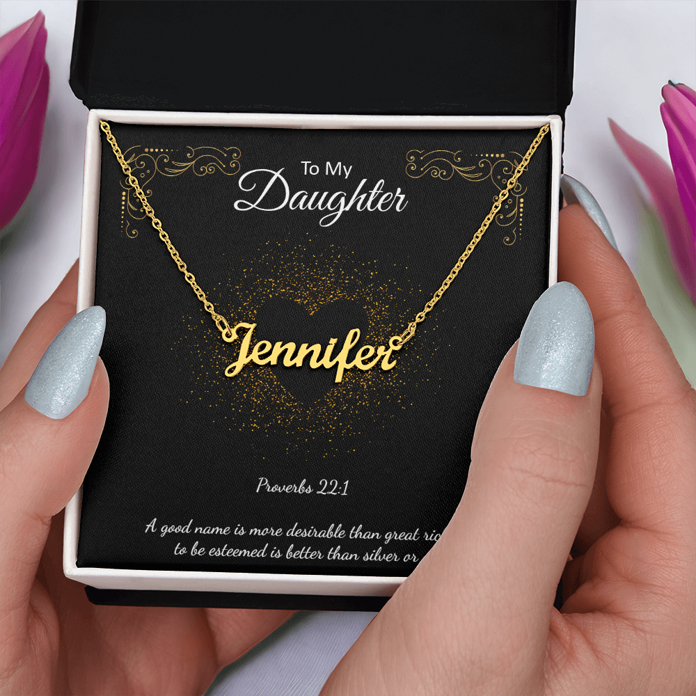 Custom Name Necklace To My Daughter
