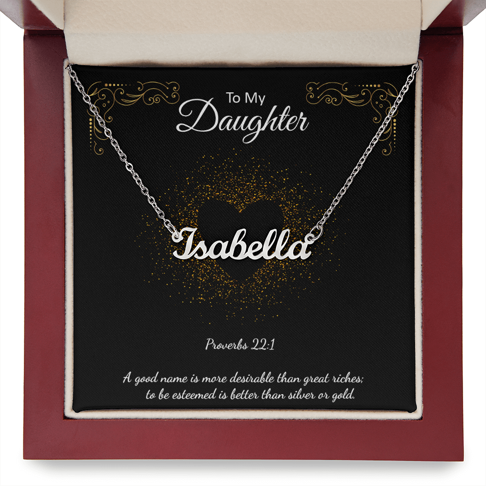 Custom Name Necklace To My Daughter