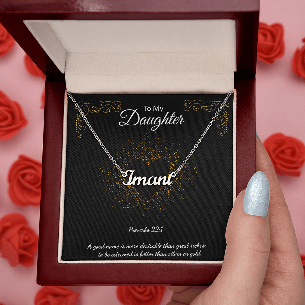 Custom Name Necklace To My Daughter