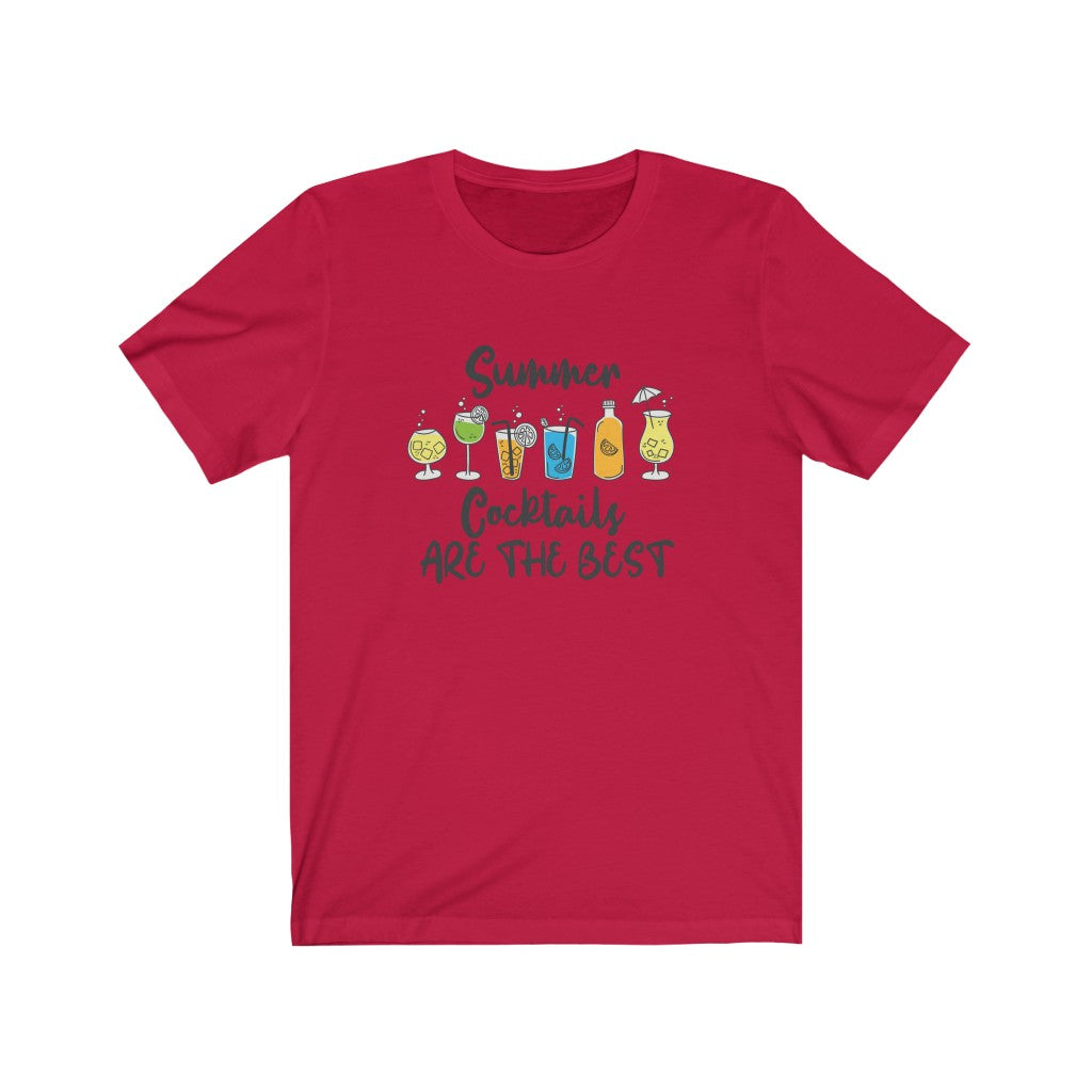 Summer Cocktails are the Best Unisex Jersey Short Sleeve Tee