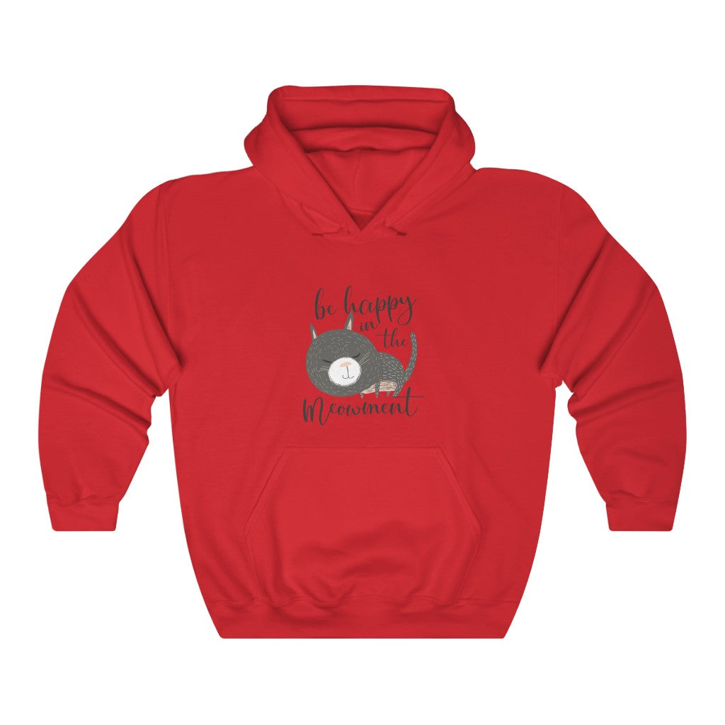be happy in the meowment Unisex Heavy Blend™ Hooded Sweatshirt