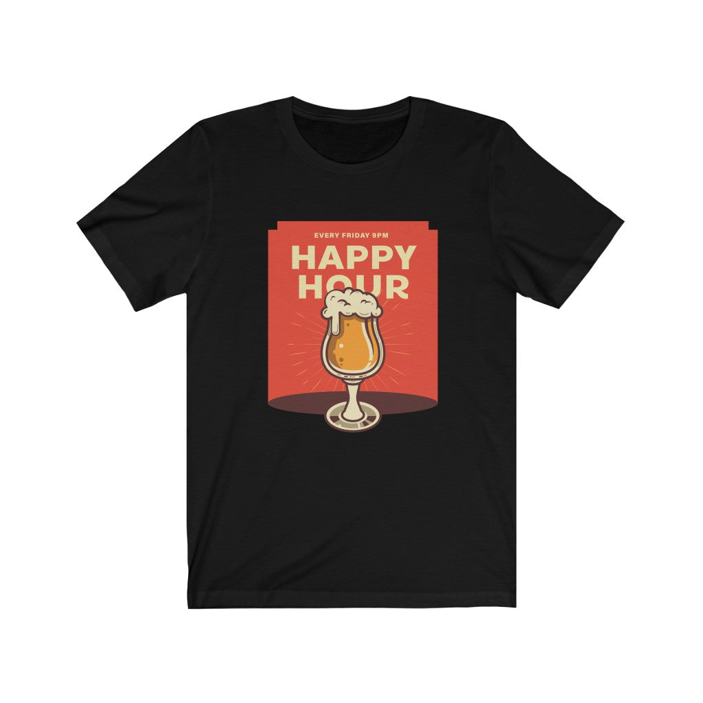 Happy Hour Every Friday 9 PM Unisex Jersey Short Sleeve Tee
