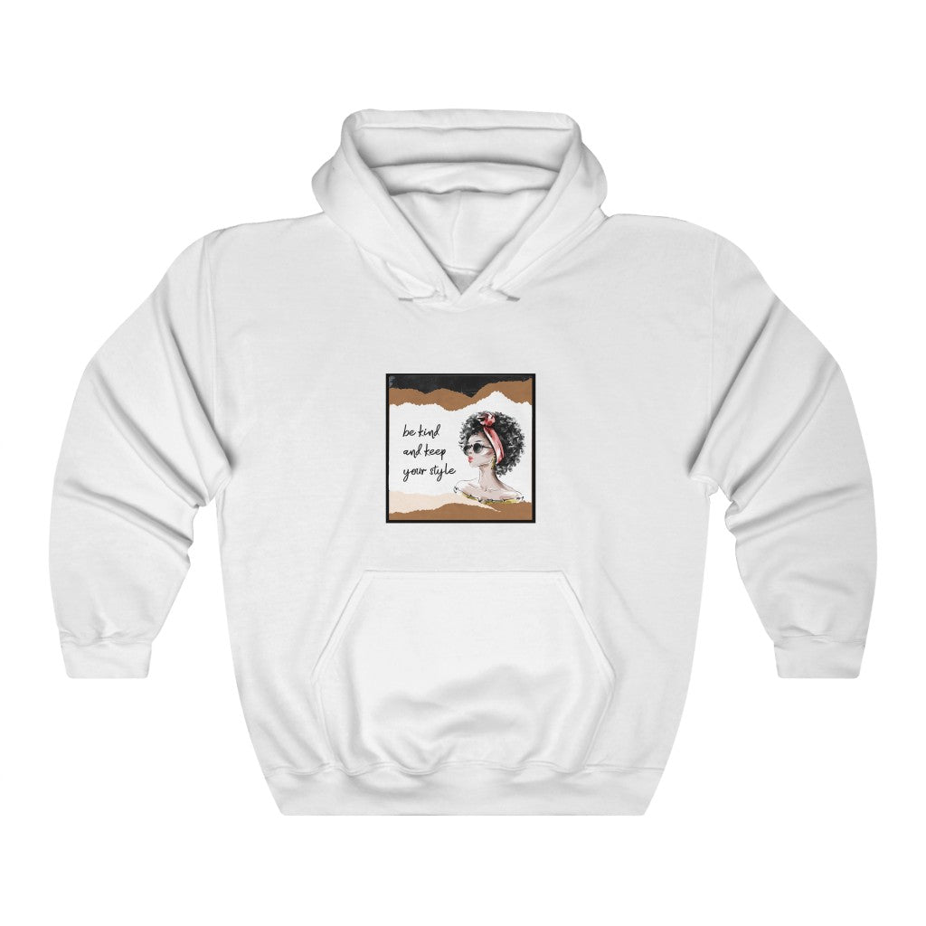 be kind and keep your style Unisex Heavy Blend™ Hooded Sweatshirt