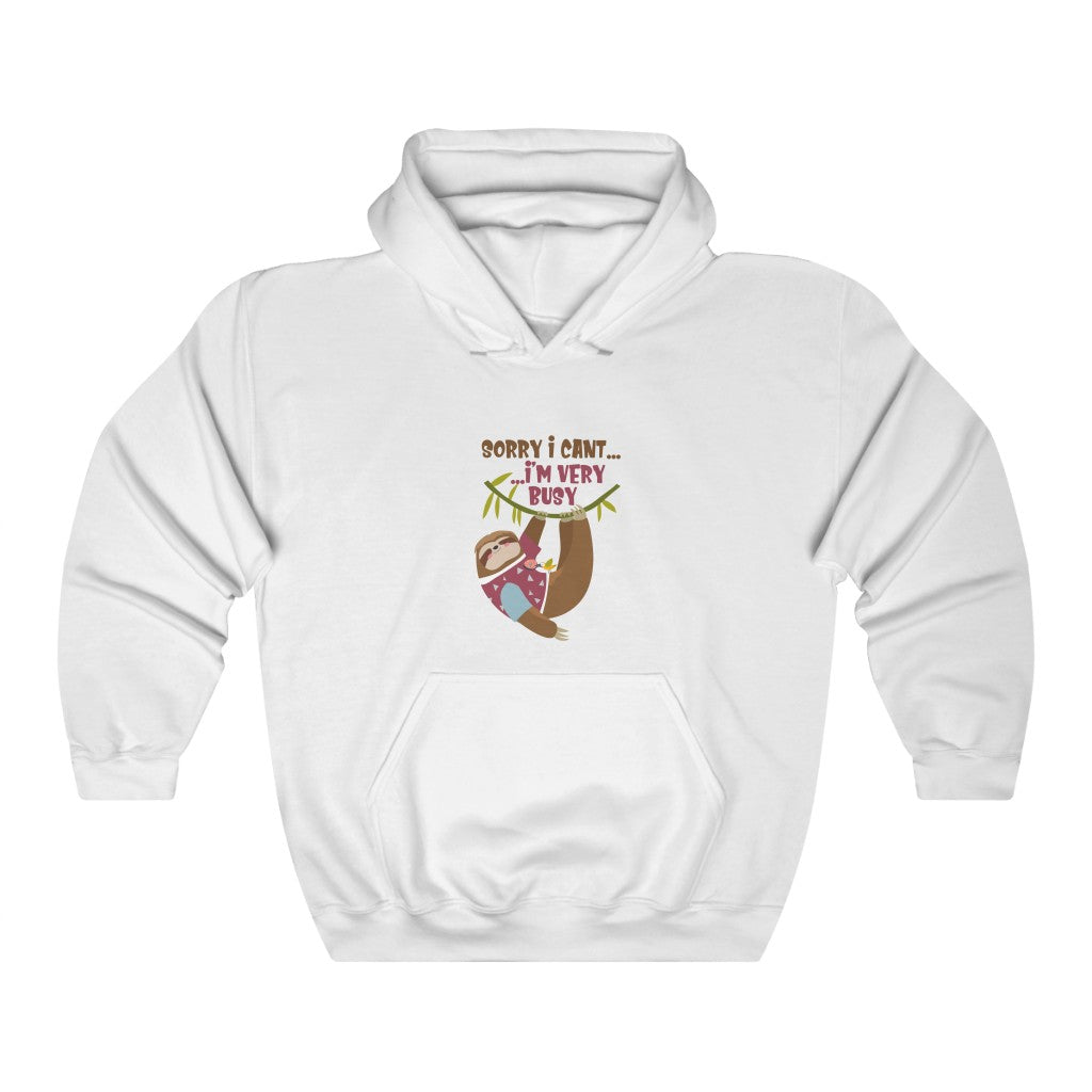 SORRY i CAN'T... ....i'M VERY BUSY Unisex Heavy Blend™ Hooded Sweatshirt