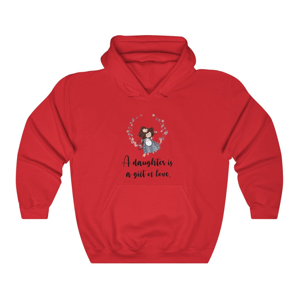 A daughter is a gift of love Unisex Heavy Blend™ Hooded Sweatshirt
