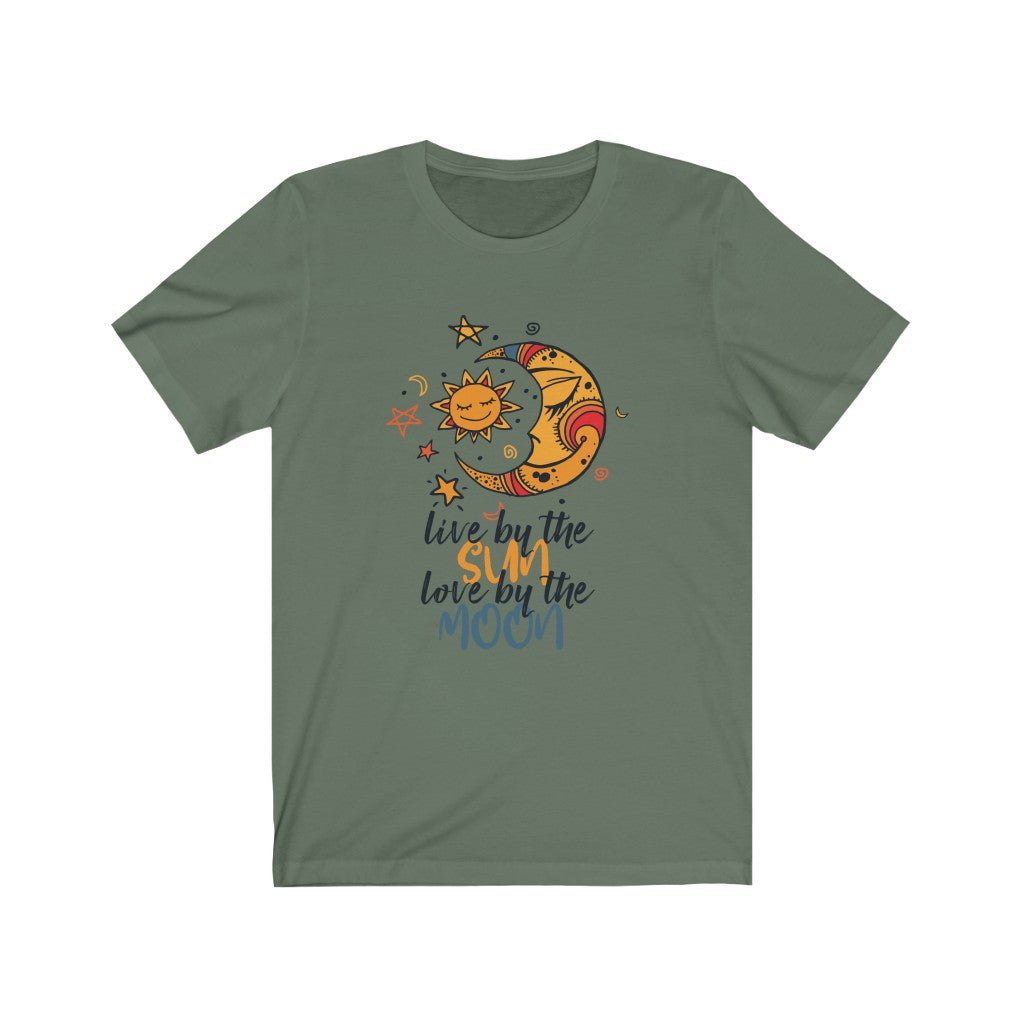 Live by the Sun Love by the Moon Unisex Jersey Short Sleeve Tee