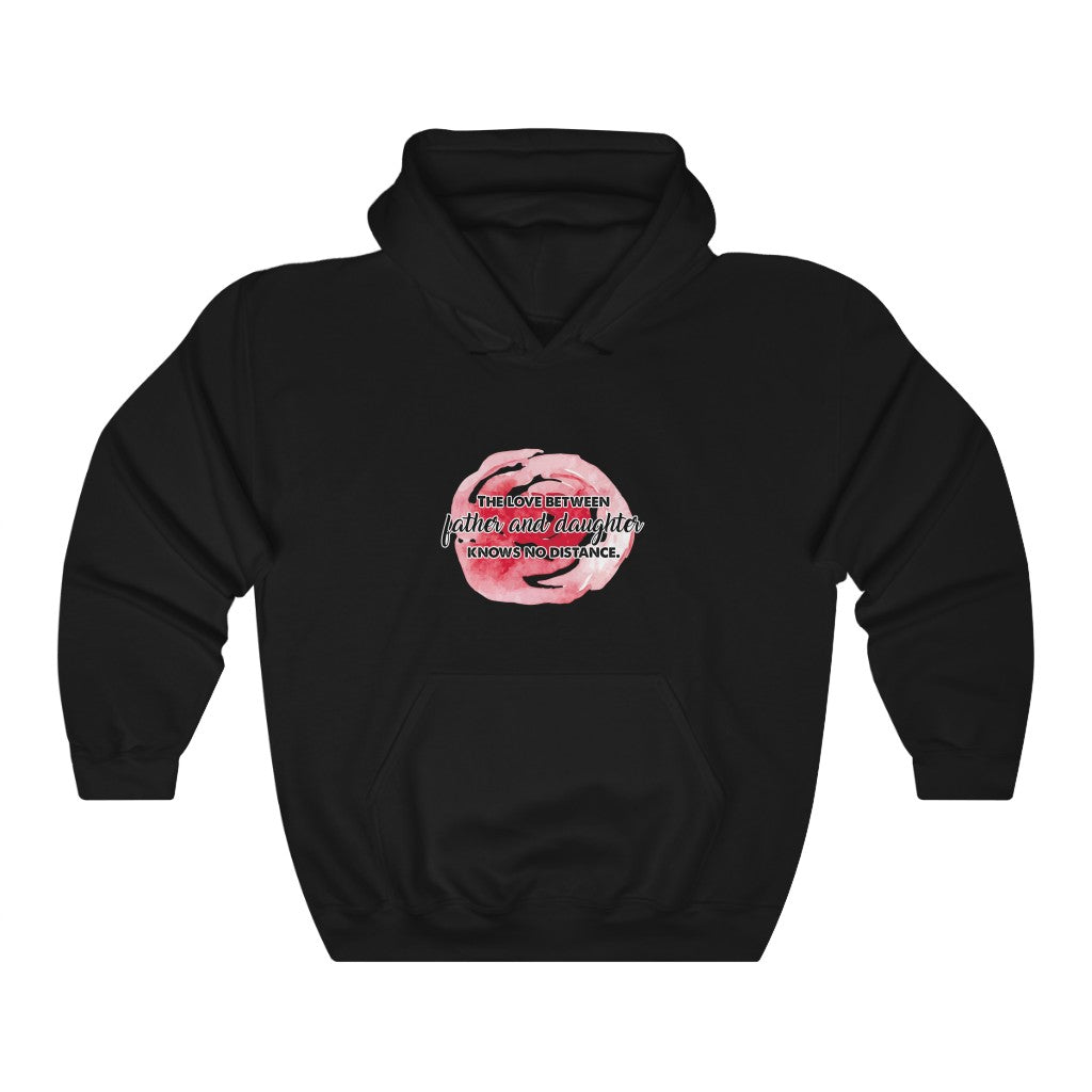 THE LOVE BETWEEN father and daughter KNOWS NO DISTANCE Unisex Heavy Blend™ Hooded Sweatshirt
