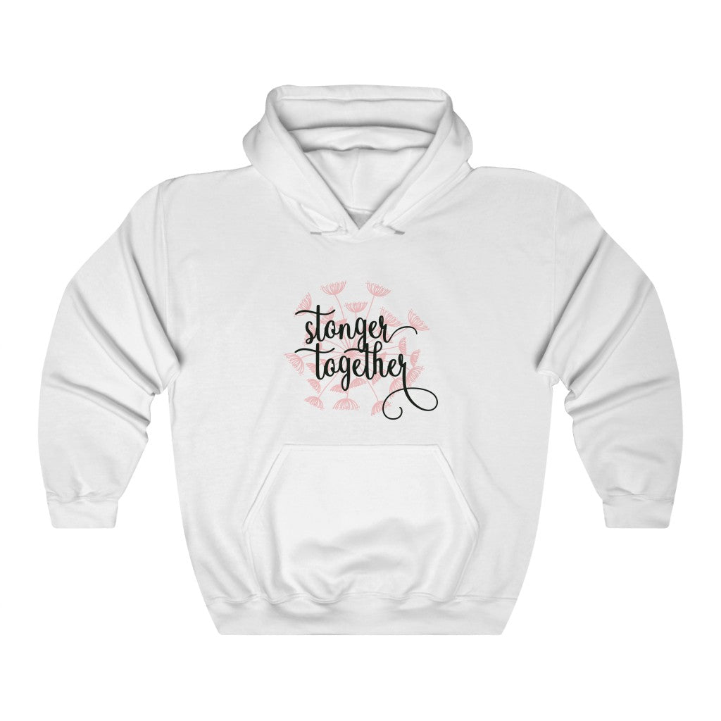Stronger Together Unisex Heavy Blend™ Hooded Sweatshirt