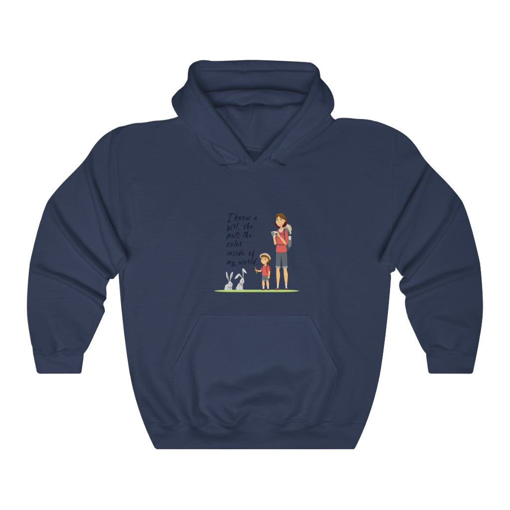 I know a girl, she puts the color inside my world. Unisex Heavy Blend™ Hooded Sweatshirt