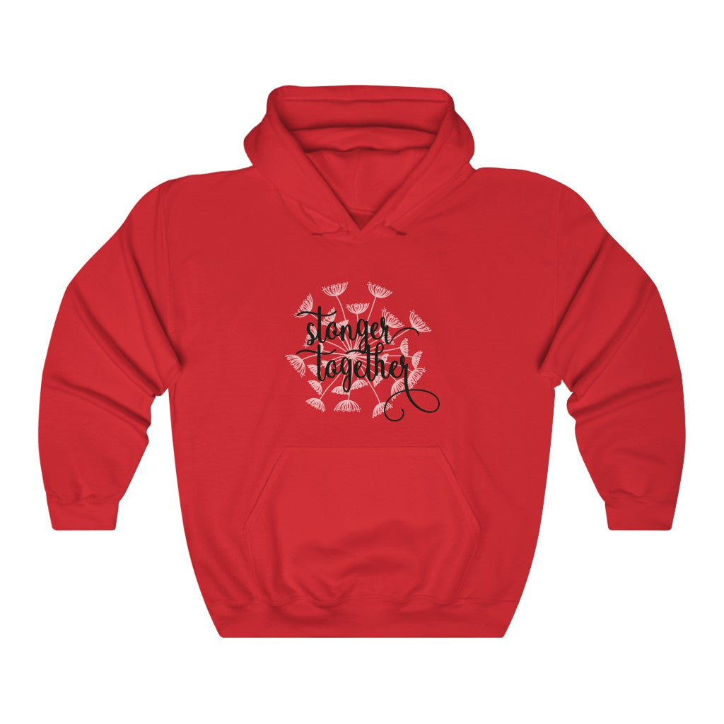 Stronger Together Unisex Heavy Blend™ Hooded Sweatshirt