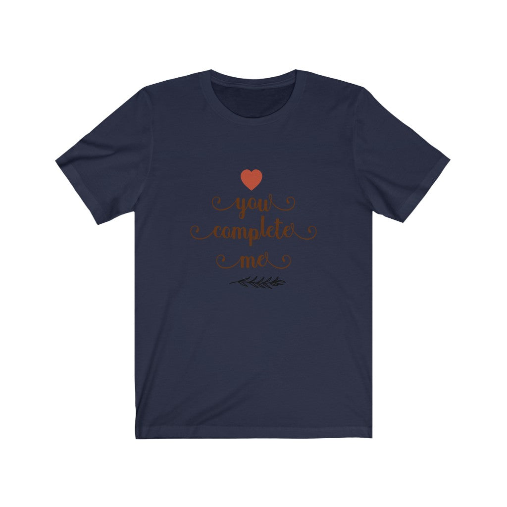 You Complete Me Couple's Unisex Jersey Short Sleeve Tee