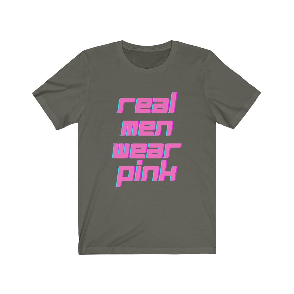 Real Men Wear Pink Breast Cancer Awareness Unisex Jersey Short Sleeve Tee