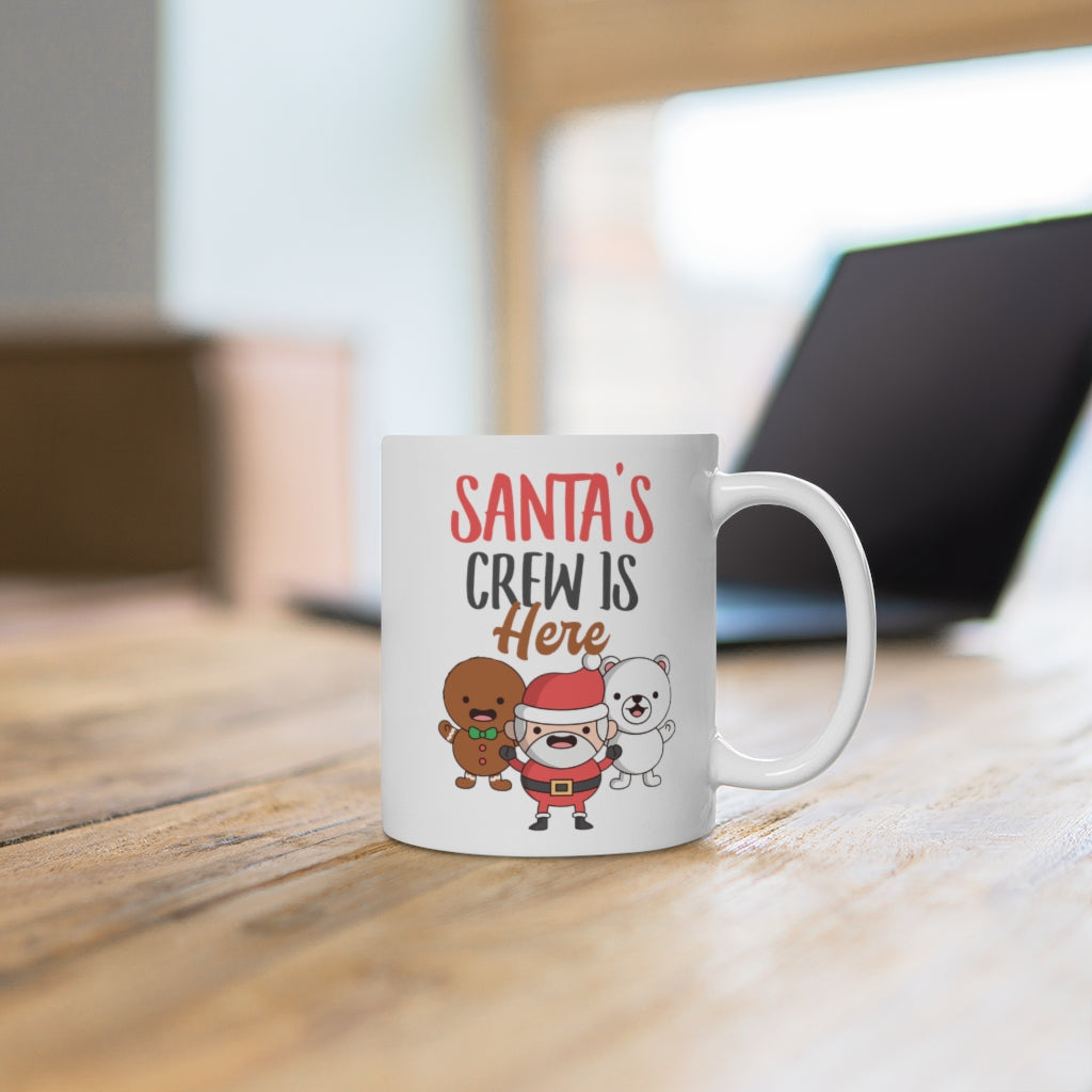 Santa's Crew is Here Christmas Holiday Mug 11oz