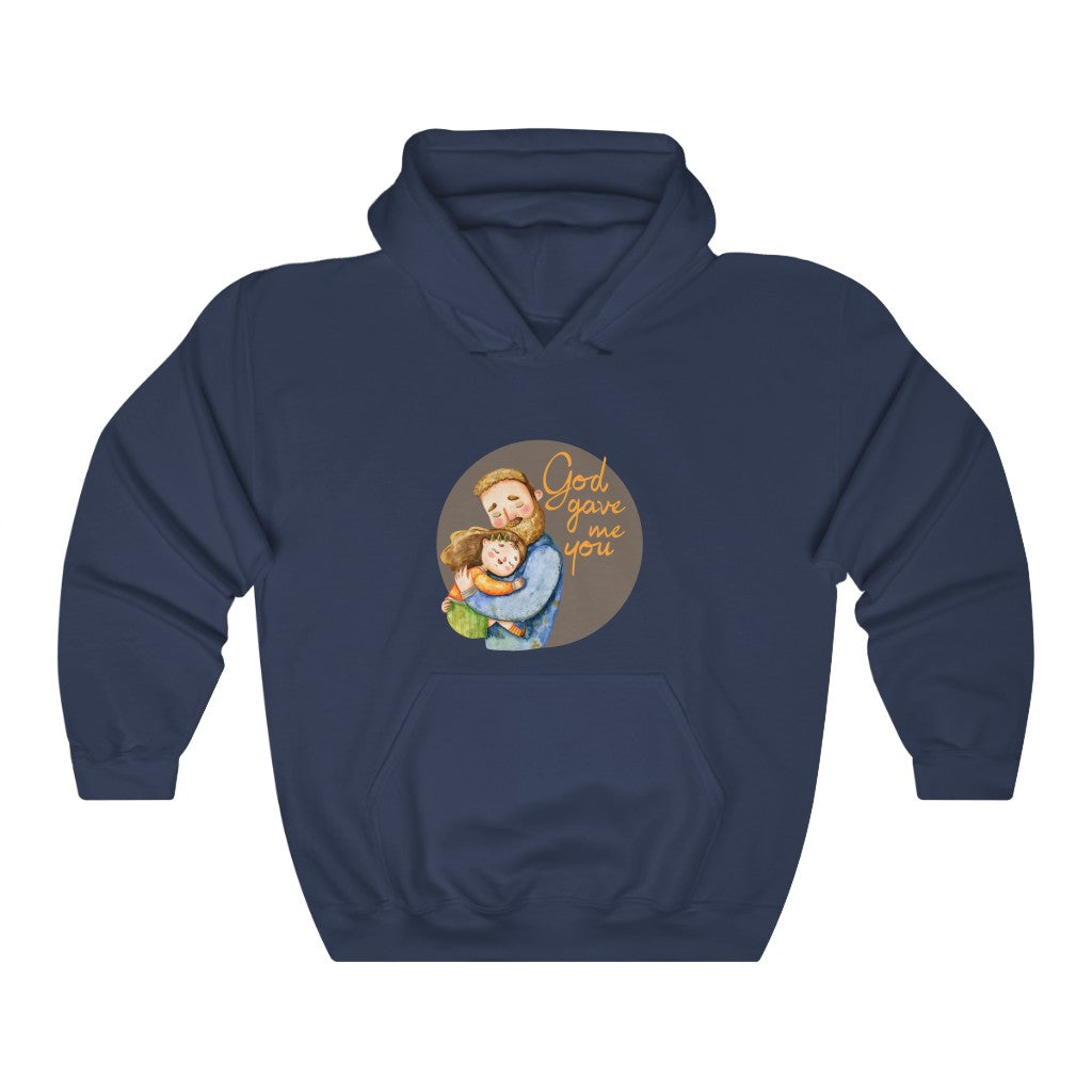 God gave me you Unisex Heavy Blend™ Hooded Sweatshirt