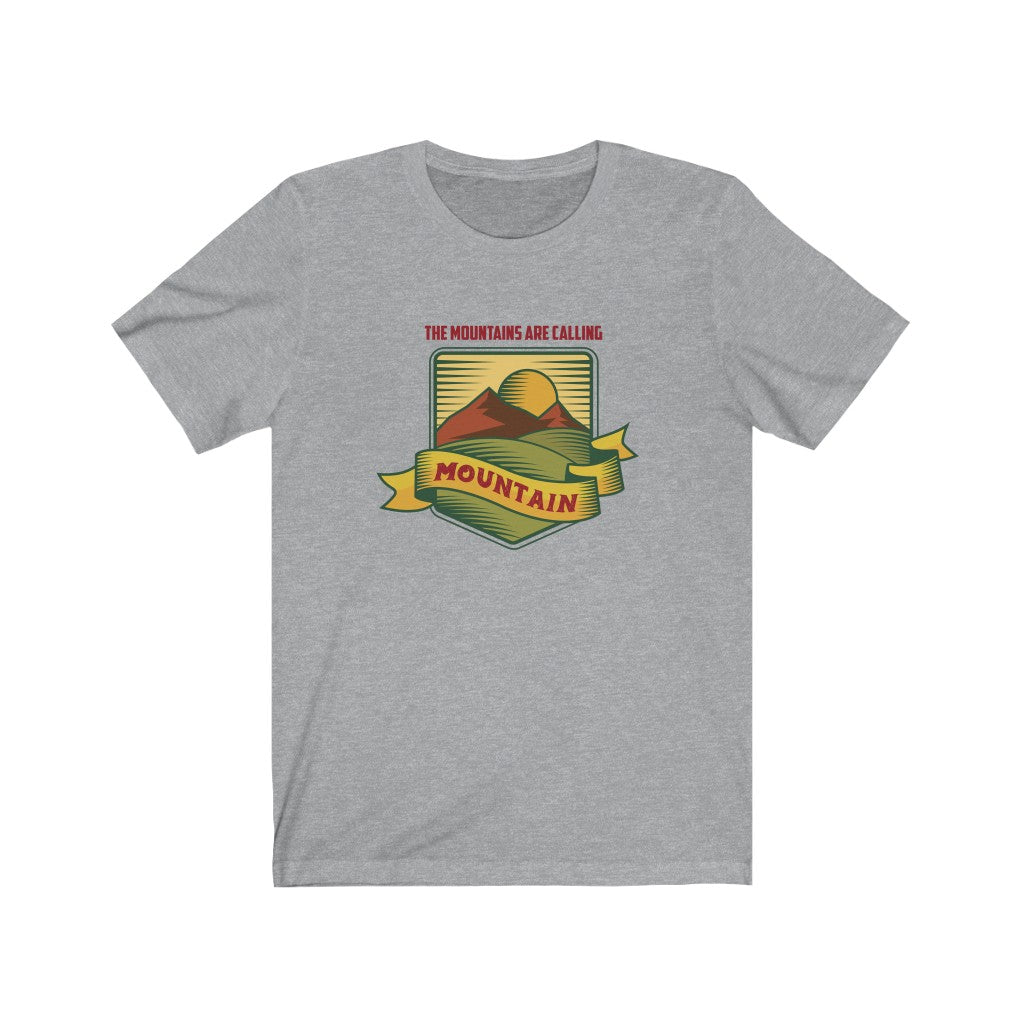 The Mountains are Calling Unisex Jersey Short Sleeve Tee