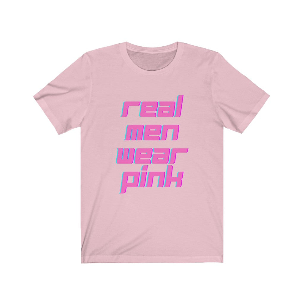 Real Men Wear Pink Breast Cancer Awareness Unisex Jersey Short Sleeve Tee