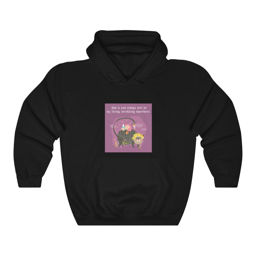 Dad is and always be my living, breathing superhero. Unisex Heavy Blend™ Hooded Sweatshirt