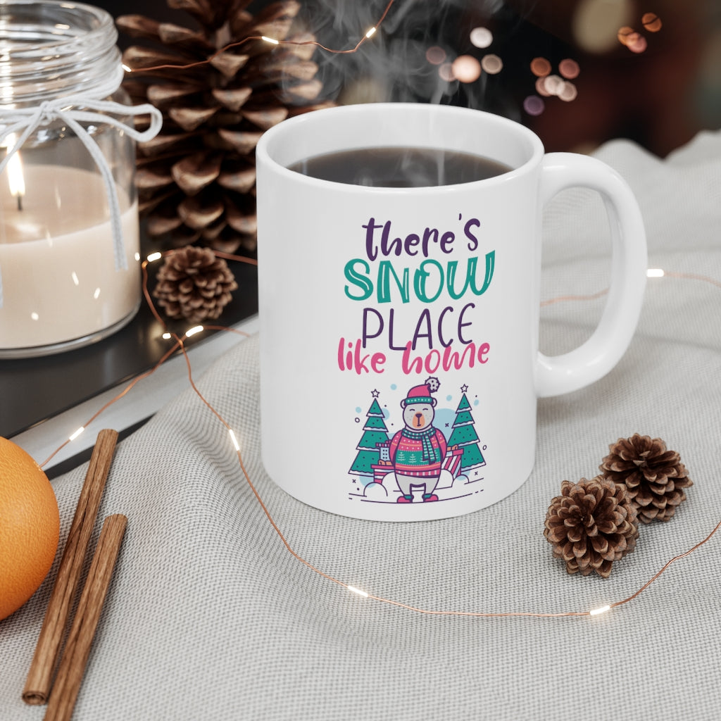 There's Snow Place Like Home Christmas Holiday Mug 11 oz