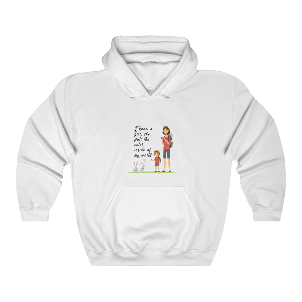 I know a girl, she puts the color inside my world. Unisex Heavy Blend™ Hooded Sweatshirt