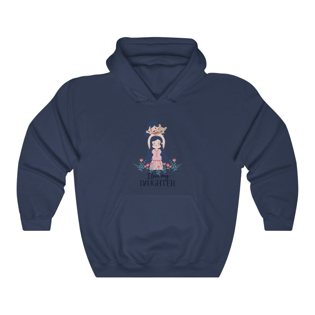 I love my DAUGHTER Unisex Heavy Blend™ Hooded Sweatshirt